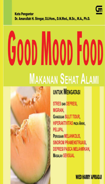 Good Mood Food: Makanan Sehat Alami